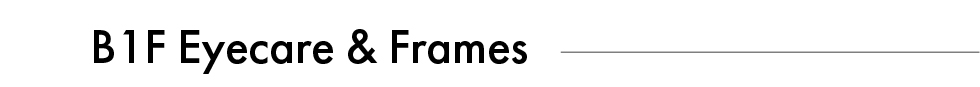 pc_B1F Eyecare & Frames